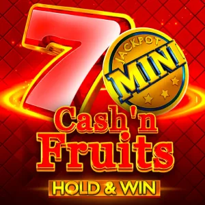 Cash'n Fruits Hold and Win